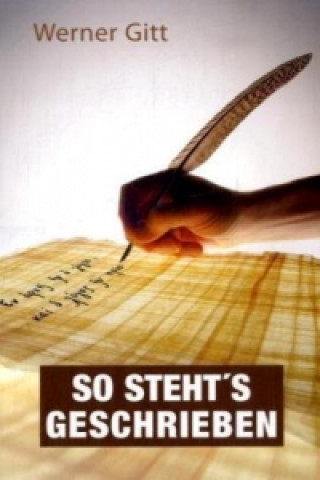 Book So steht's geschrieben Werner Gitt
