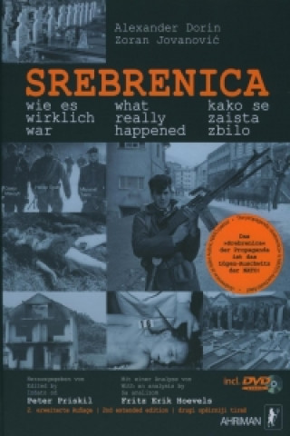 Carte Srebrenica - wie es wirklich war, m. DVD Alexander Dorin