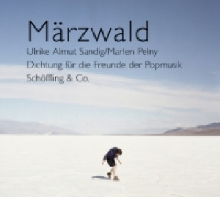 Audio Märzwald, Audio-CD Ulrike A. Sandig