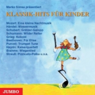 Audio Klassik-Hits für Kinder, 1 Audio-CD Marko Simsa