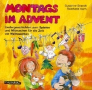 Audio Montags im Advent, 1 Audio-CD Susanne Brandt