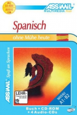 Könyv ASSiMiL Spanisch ohne Mühe heute - PC-Plus-Sprachkurs - Niveau A1-B2 Francisco J. Antón