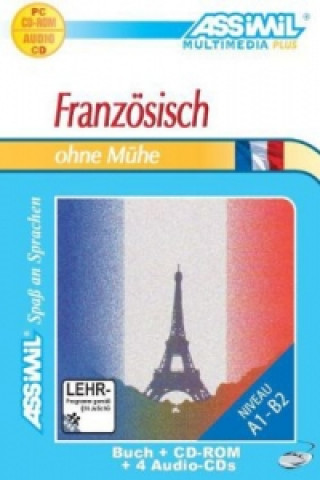 Carte Assimil Französisch ohne Mühe, Lehrbuch, 4 Audio-CDs u. 1 CD-ROM Anthony Bulger