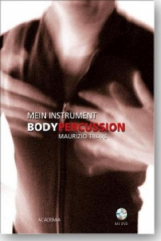 Kniha Bodypercussion, m. DVD Maurizio Trové