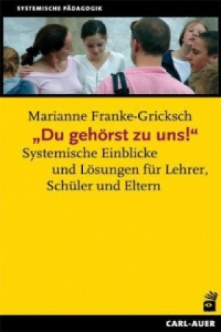 Kniha 'Du gehörst zu uns!' Marianne Franke-Gricksch