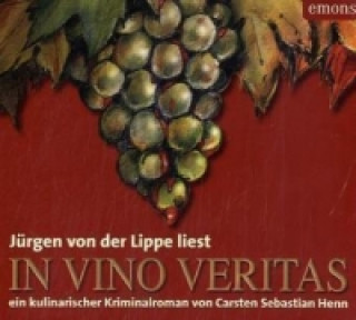 Audio In Vino Veritas, 3 Audio-CDs Carsten Sebastian Henn