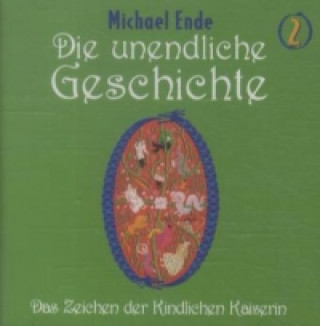 Hanganyagok Die unendliche Geschichte - CDs / Die unendliche Geschichte - CDs, 1 CD-Audio Michael Ende