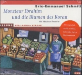 Hanganyagok Monsieur Ibrahim und die Blumen des Koran, 1 Audio-CD Eric-Emmanuel Schmitt