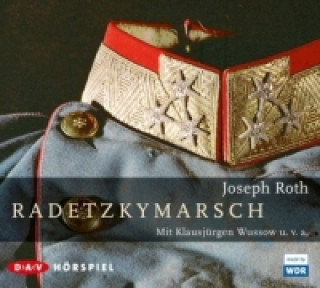 Hanganyagok Radetzkymarsch, 3 Audio-CDs Joseph Roth