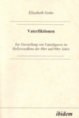 Книга Vaterfiktionen Elisabeth Gotto