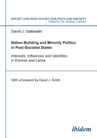 Carte Nation-Building and Minority Politics in Post-Socialist States David Galbreath