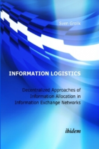 Kniha Information Logistics Sven Grolik