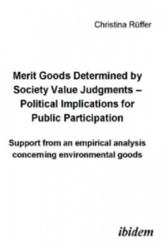 Livre Merit goods determined by society value judgments Christina Rüffer