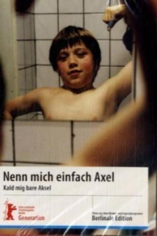 Videoclip Nenn' mich einfach Axel, 1 DVD, deutsche und dänische Version Pia Bovin