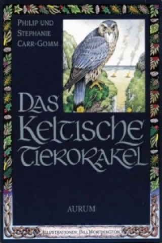 Kniha Das keltische Tierorakel, m. 33 Karten Philip Carr-Gomm