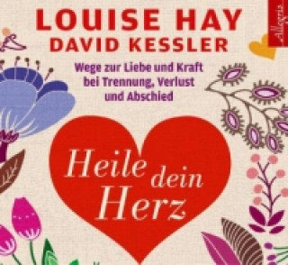 Audio Heile dein Herz, 5 Audio-CD Louise L. Hay
