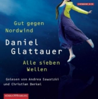 Audio Gut gegen Nordwind und Alle sieben Wellen, 8 Audio-CD Daniel Glattauer