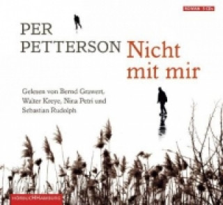 Audio Nicht mit mir, 5 Audio-CD Per Petterson