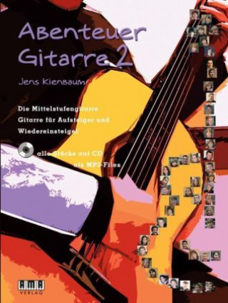Tiskovina Abenteuer Gitarre 2, m. 1 Audio. Bd.2 Jens Kienbaum