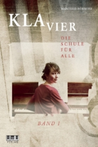 Buch Klavier. Bd.1 Manfred Schmitz