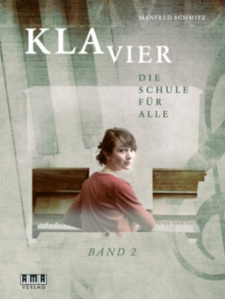 Book KLAVIER. Bd.2 Manfred Schmitz