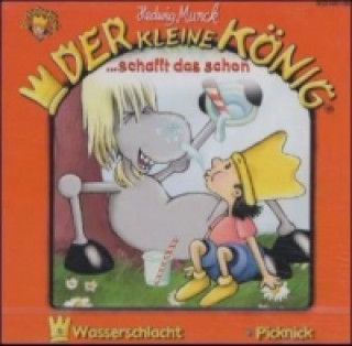 Audio Der kleine König - CD / Der kleine König schafft das schon, 1 Audio-CD Hedwig Munck