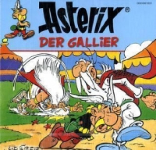Audio Asterix der Gallier, 1 Audio-CD, 1 Audio-CD René Goscinny