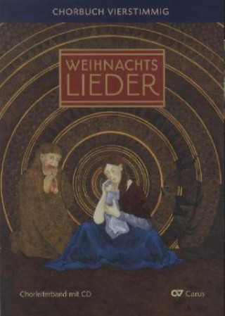 Nyomtatványok Weihnachtslieder, Chorbuch vierstimmig, Chorleiterband und Audio-CD Klaus Brecht