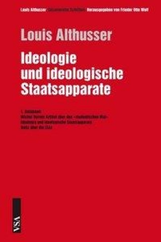 Könyv Ideologie und ideologische Staatsapparate. Tl.1 Louis Althusser
