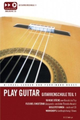 Carte Play Guitar, Gitarrenschule, m. Audio-CD. Tl.1 Michael Langer