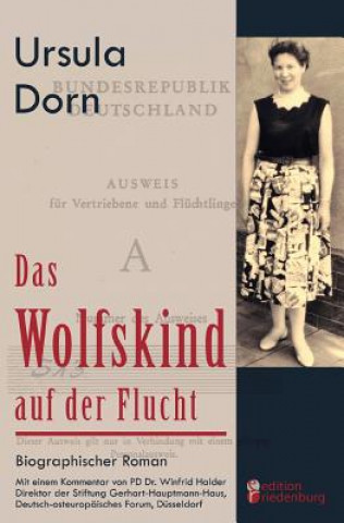 Kniha Wolfskind auf der Flucht Ursula Dorn