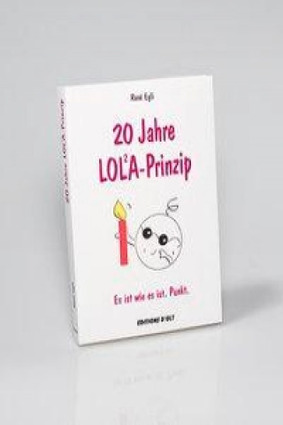 Könyv 20 Jahre LOLA-Prinzip René Egli