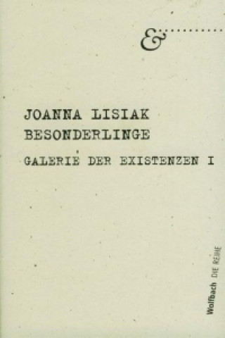 Carte Galerie der Existenzen. Bd.1 Joanna Lisiak