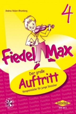 Materiale tipărite Der große Auftritt 4 Violine. Bd.4 Andrea Holzer-Rhomberg