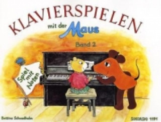 Tiskovina Klavierspielen mit der Maus Bettina Schwedhelm
