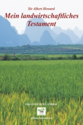 Könyv Mein landwirtschaftliches Testament Albert Howard