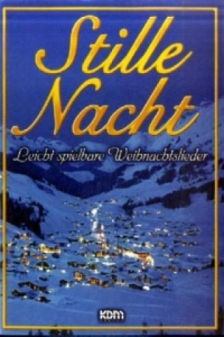 Книга Stille Nacht Dietrich Kessler
