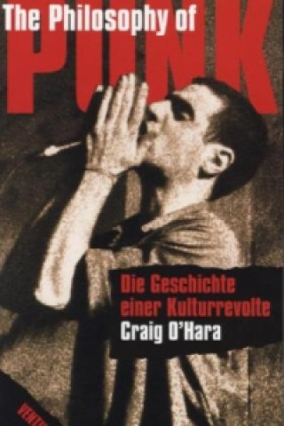 Könyv The Philosophy of Punk Craig O'Hara