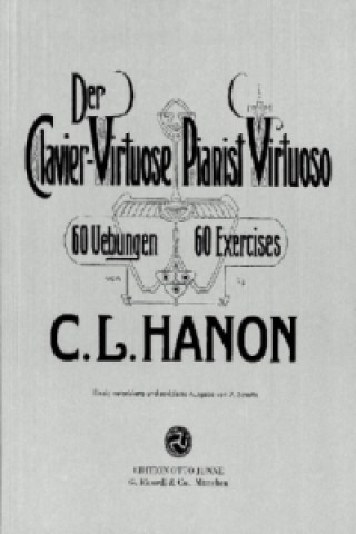 Materiale tipărite Der Clavier-Virtuose. Pianist Virtuoso Charles-Louis Hanon