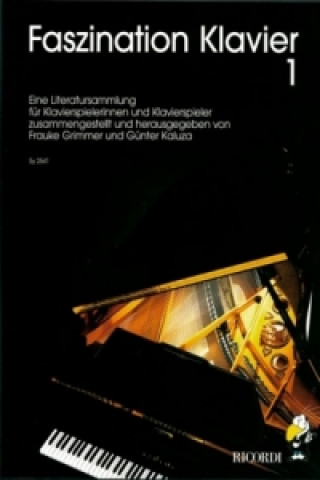 Kniha Faszination Klavier 1 Frauke Grimmer