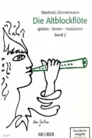 Könyv Die Altblockfloete Band 2 - mit CD Manfredo Zimmermann
