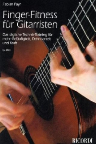 Kniha Finger-Fitness fur Gitarristen Fabian Payr