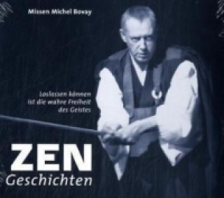 Audio Zen-Geschichten, 1 Audio-CD Michel Bovay