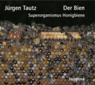 Audio  Der Bien, 2 Audio-CDs Jürgen Tautz