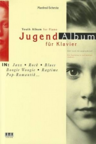 Kniha Jugend-Album für Klavier /Youth Album for Piano Manfred Schmitz