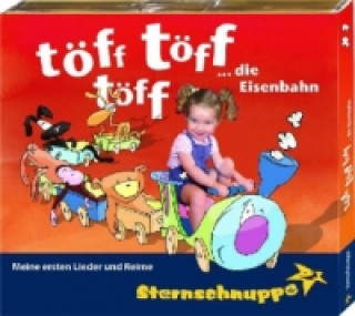 Аудио Töff töf töff, die Eisenbahn, 1 Audio-CD Sternschnuppe: Sarholz & Meier