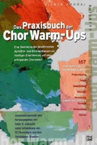 Tiskovina Das Praxisbuch der Chor Warm-Ups Sally K. Albrecht