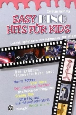 Nyomtatványok Easy Kino Hits Für Kids, für Klavier Carsten Gerlitz
