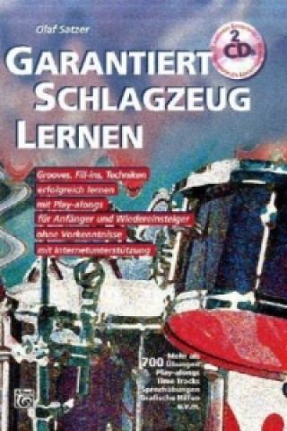 Nyomtatványok Garantiert Schlagzeug lernen, m. 2 Audio-CDs Olaf Satzer