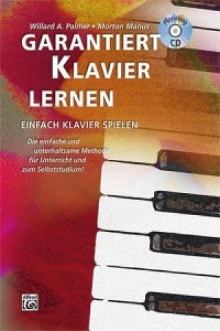 Книга Garantiert Klavier lernen, m. 1 Audio-CD Willard A. Palmer